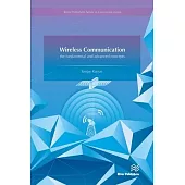 Wireless Communication-The Fundamental and Advanced Concepts