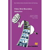 Video Shot Boundary Detection