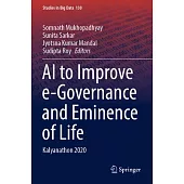 AI to Improve E-Governance and Eminence of Life: Kalyanathon 2020