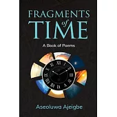 Fragments of Time