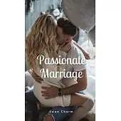 Passionate Marriage