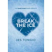 Break the Ice: A Heartwarming Hockey Romance