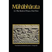 The Mahabharata, Volume 8: Book 12, the Book of Peace, Part 2
