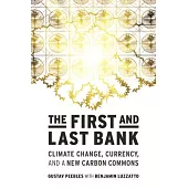 The First and Last Bank: Climate Change, Currency, and a New Carbon Commons