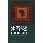 Angolan Political Thought: Resistance and African Philosophy