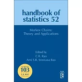 Markov Chains: Theory and Applications: Volume 52