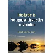 Introduction to Portuguese Linguistics and Variation