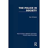 The Police in Society