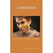 Liberation: the Philosophy of Freedom by Steiner