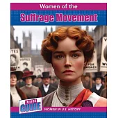 Women of the Suffrage Movement