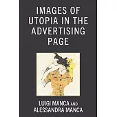 Images of Utopia in the Advertising Page