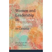Women and Leadership in Distance Education in Canada