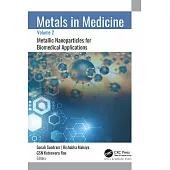 Metals in Medicine: Volume 2: Metallic Nanoparticles for Biomedical Applications