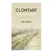 Clontarf: An Illustrated History