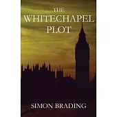 The Whitechapel Plot