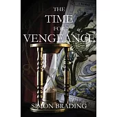 The Time for Vengeance