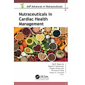 Nutraceuticals in Cardiac Health Management