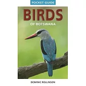 Pocket Guide Birds of Botswana