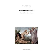 The Feminine Deal: Bilingual edition - Édition bilingue