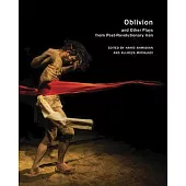 Oblivion: And Other Plays from Post-Revolutionary Iran