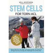 Stem Cells for Torn ACL
