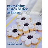 Everything Tastes Better at Home