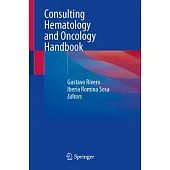 Consulting Hematology and Oncology Handbook