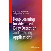 Deep Learning for Advanced X-Ray Detection and Imaging Applications