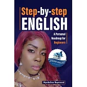 Step-By-Step English: Personal Roadmap for beginners