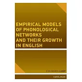 Phonological Networks and Their Growth in Second Languages