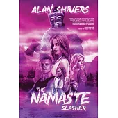 The Namaste Slasher