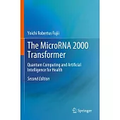 The Microrna 2000 Transformer: Quantum Computing and Artificial Intelligence for Health