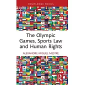 The Olympic Games, Sports Law and Human Rights