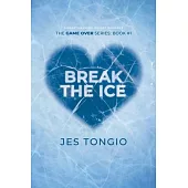 Break the Ice: A Heartwarming Hockey Romance