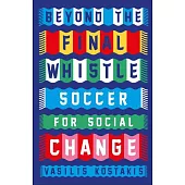 Beyond the Final Whistle: Soccer for Social Change