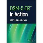 Dsm-V-Tr in Action