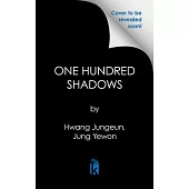 One Hundred Shadows