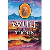 Wulf and the Power of Thorn