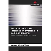 State of the art on information overload in decision-making