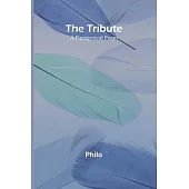 The Tribute: A Panegyrical Poem