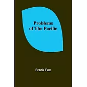 Problems of the Pacific