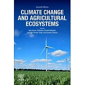 Climate Change and Agricultural Ecosystems: Current Challenges and Adaptation