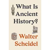 What Is Ancient History?