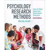 Psychology Research Methods: How to Think about and Write about Research