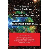 The Life of Sophia Jex-Blake: Pioneer in Medical Education
