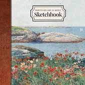 How to See Like an Artist Sketchbook