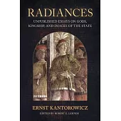 Radiances: Unpublished Essays on Gods, Kingship, and Images of the State