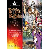 The King of Kings: The Chronicles of Jesus