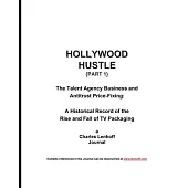 Hollywood Hustle (Part 1)