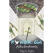 P.O.W.E.R. Girl Adventures